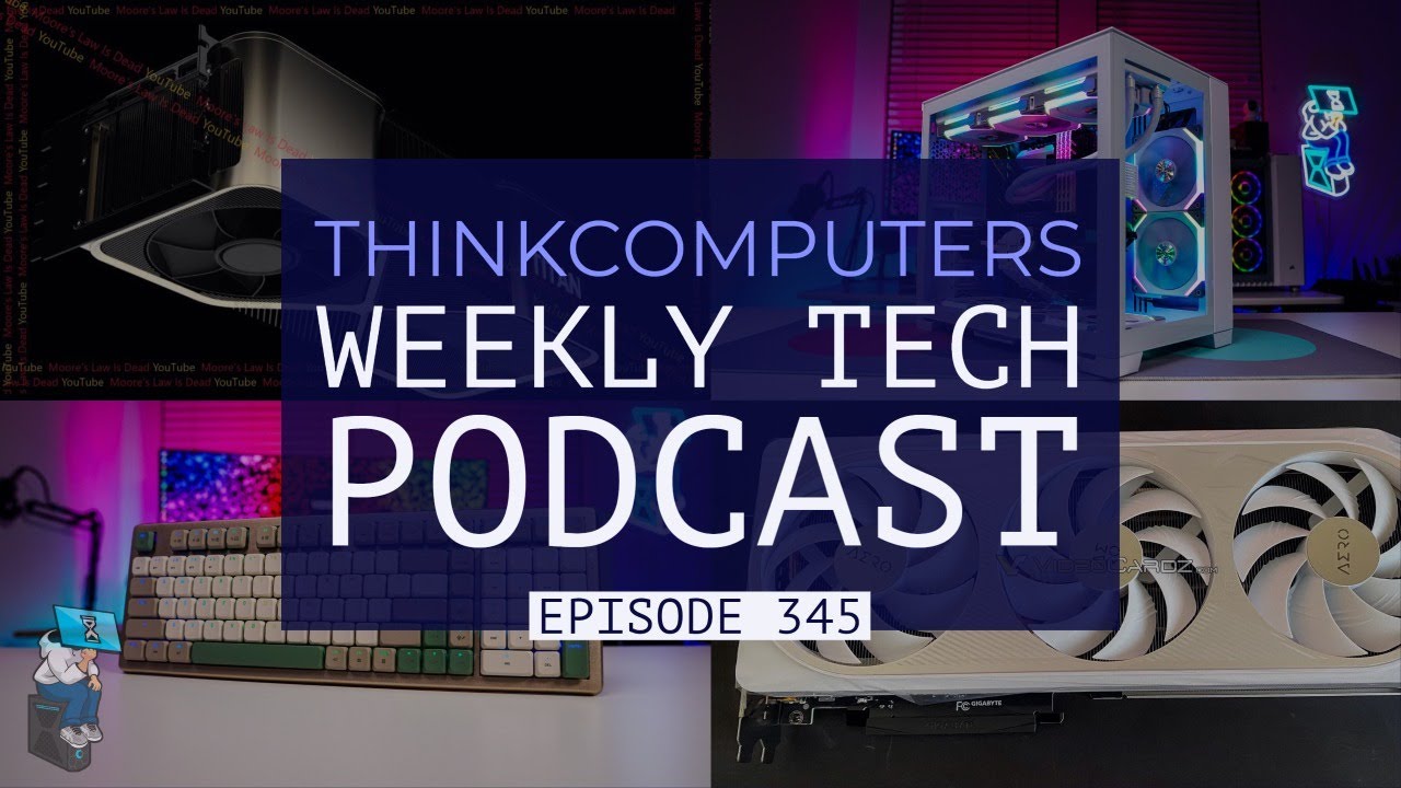 ThinkComputers Podcast #345 - New TITAN RTX, Slim Mechanical Keyboard, RTX 4070 Ti Leaks & More!
