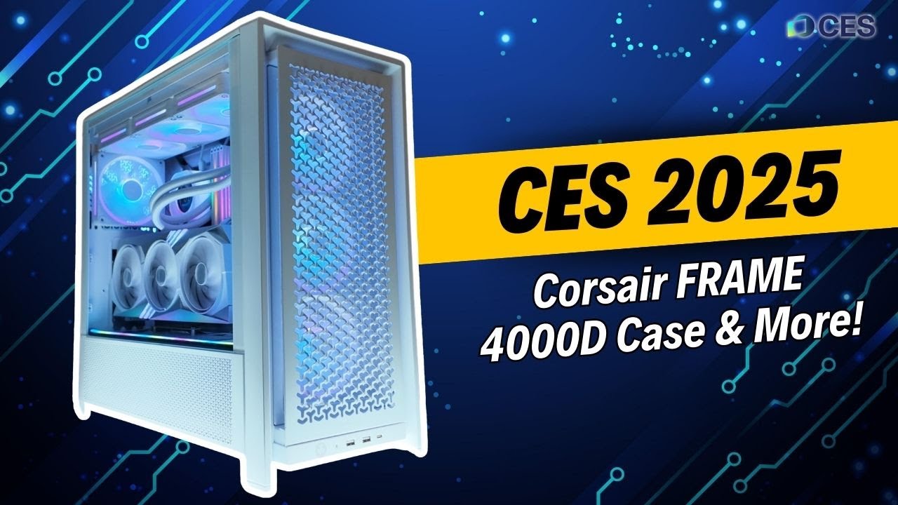CES 2025: Corsair's New FRAME 4000D Modular Case & More!