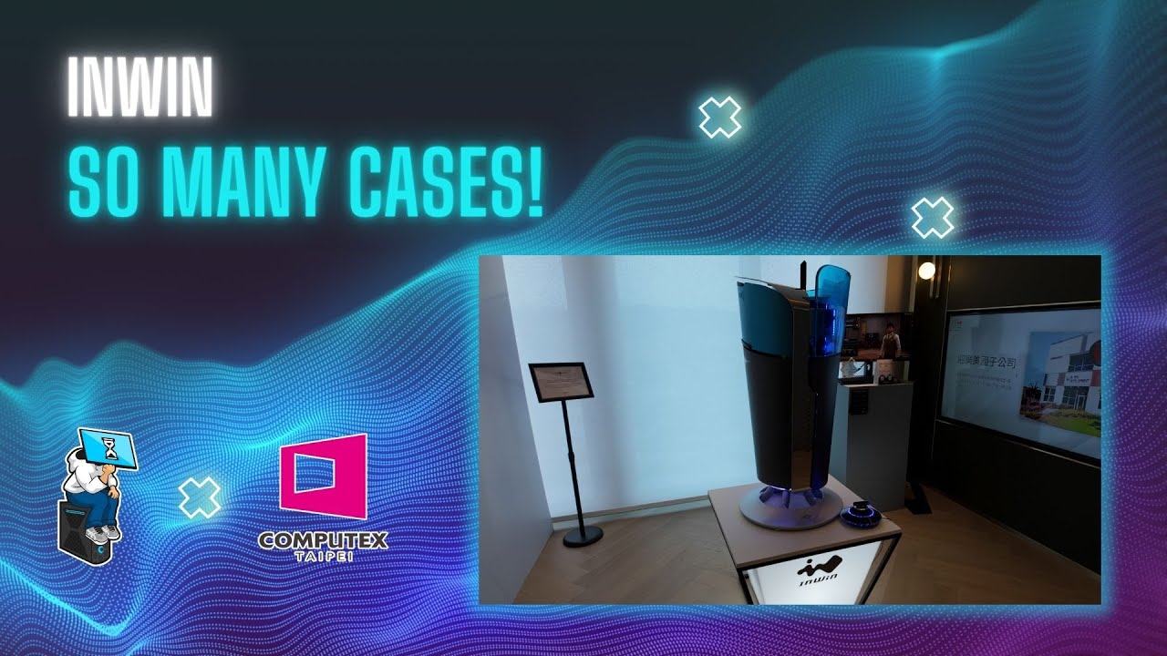 InWin at Computex 2025: So Many Cases!