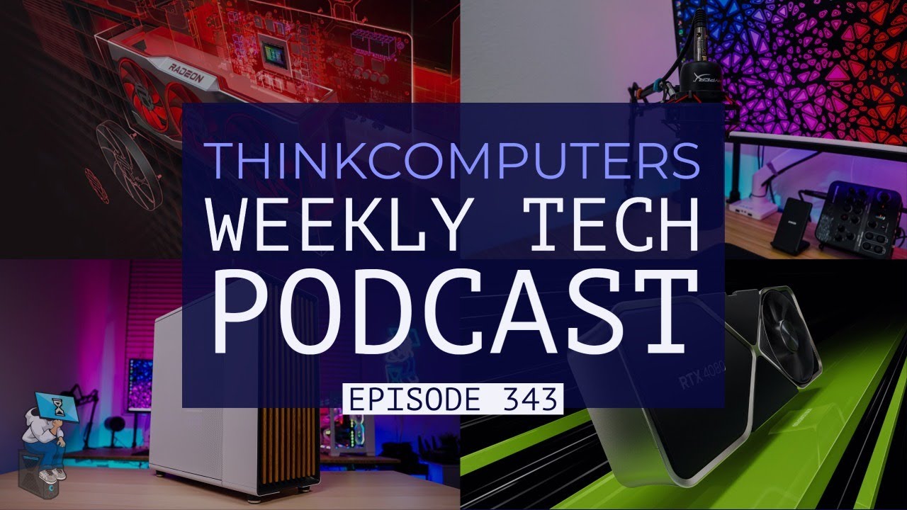 ThinkComputers Podcast #343 - Fractal Design North, RTX 4080 Discounted Already & Our Xmas Wishlist!