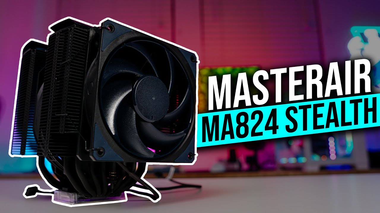 Best Performing Air Cooler We've Tested! Cooler Master MasterAir MA824 Stealth