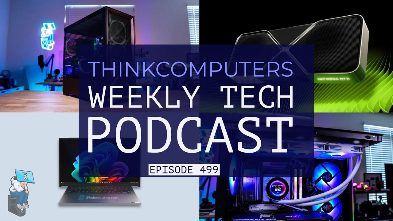 ThinkComputers Podcast #499 - A Noctua Case? Lenovo Project Swan, GPU Prices & More!