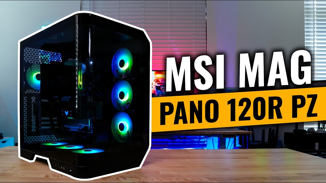 MSI MAG PANO 120R PZ Case Review