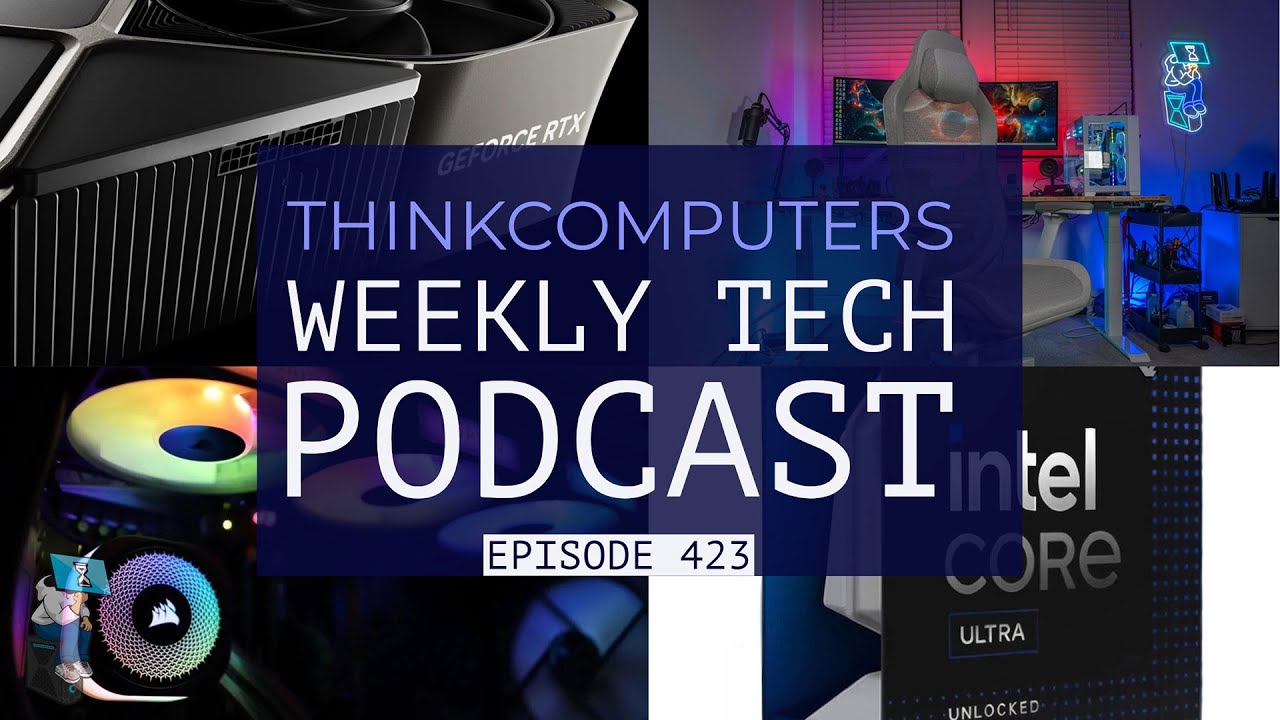 ThinkComputers Podcast #423 - A Fractal Design Chair, New Corsair AiO, RTX 5090 & More!