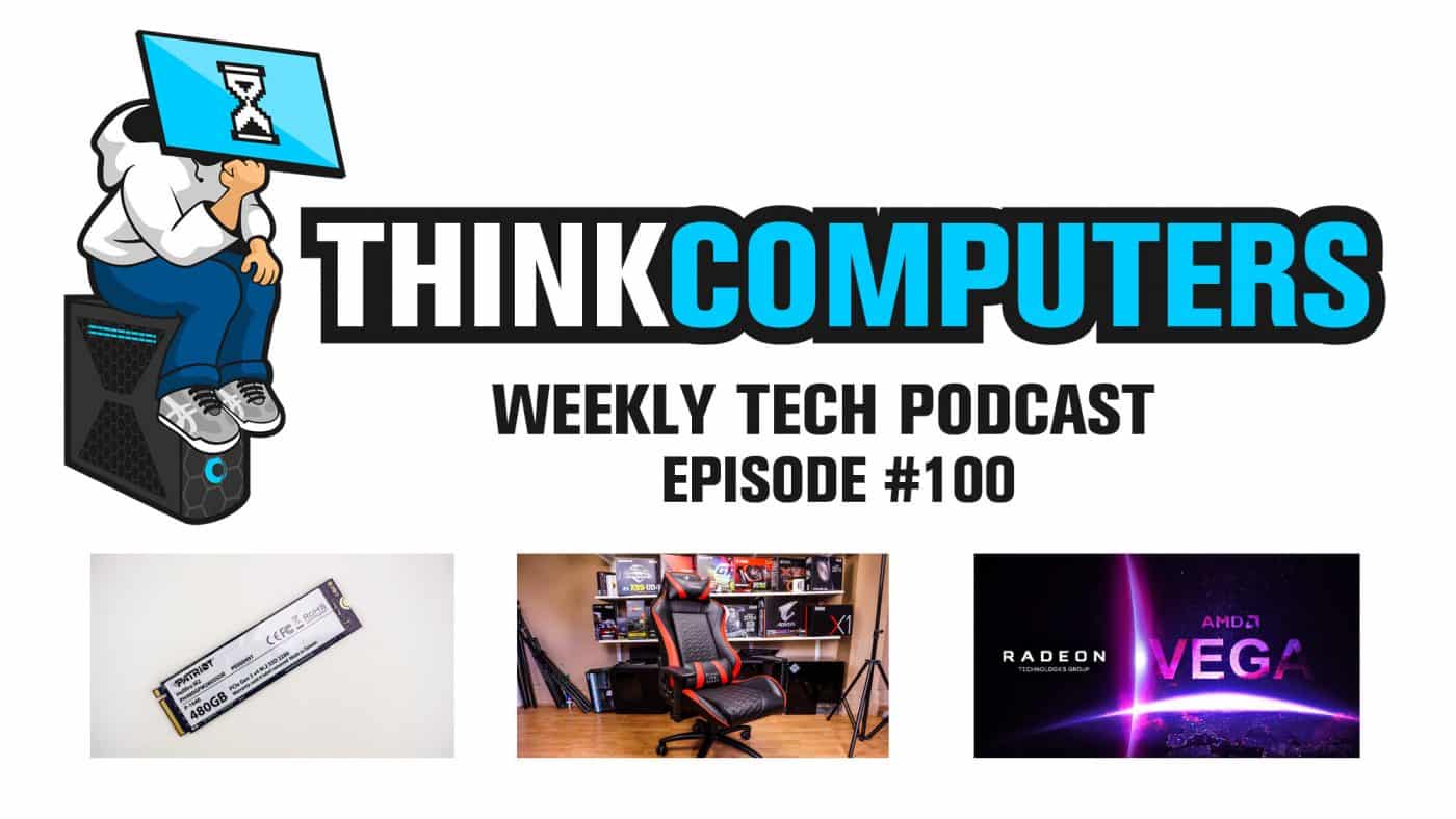 ThinkComputers Podcast 100