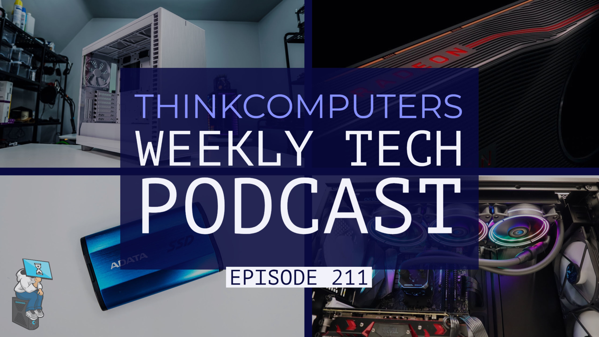 ThinkComputers Podcast #211