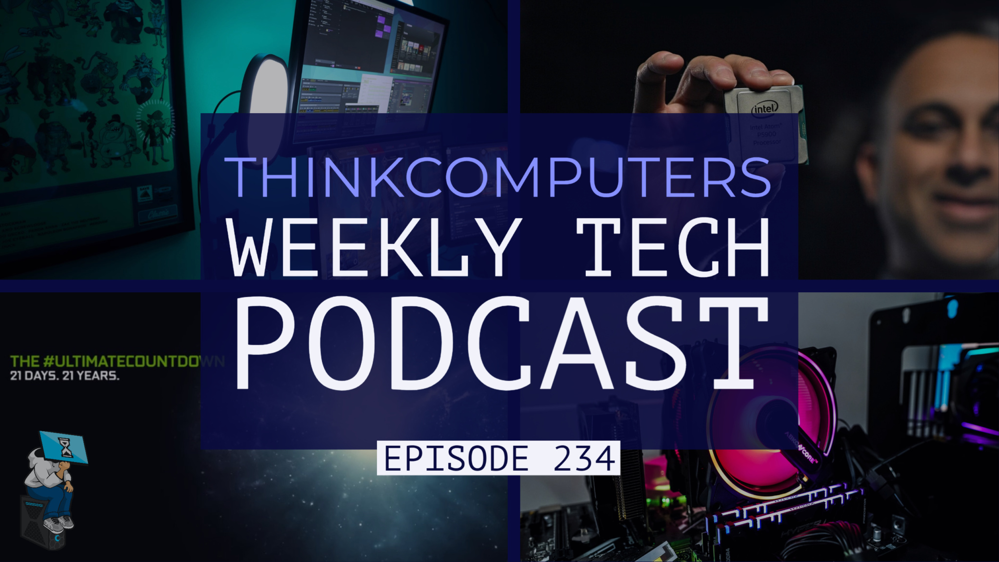 ThinkComputers Podcast #234