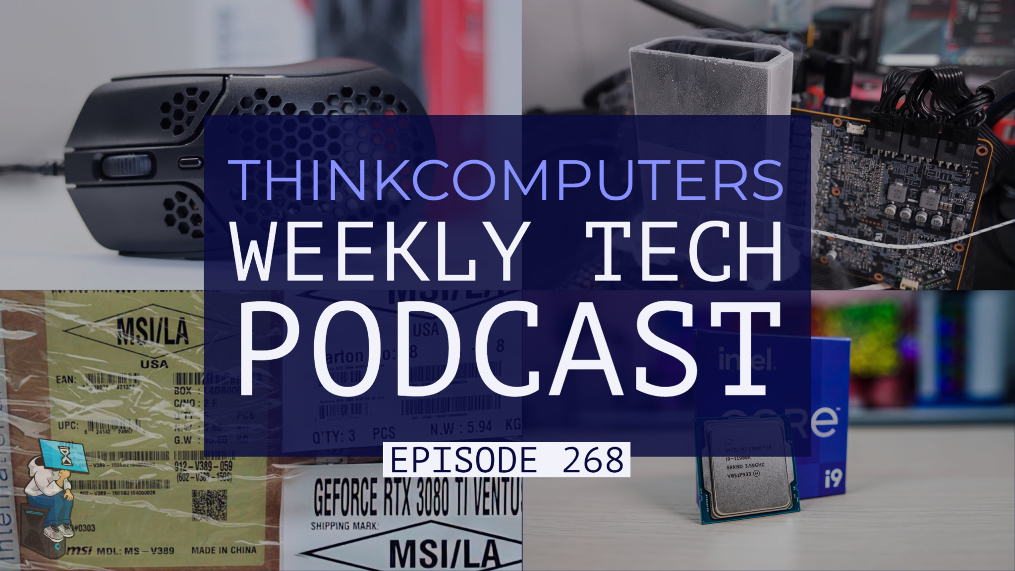 ThinkComputers Podcast #268