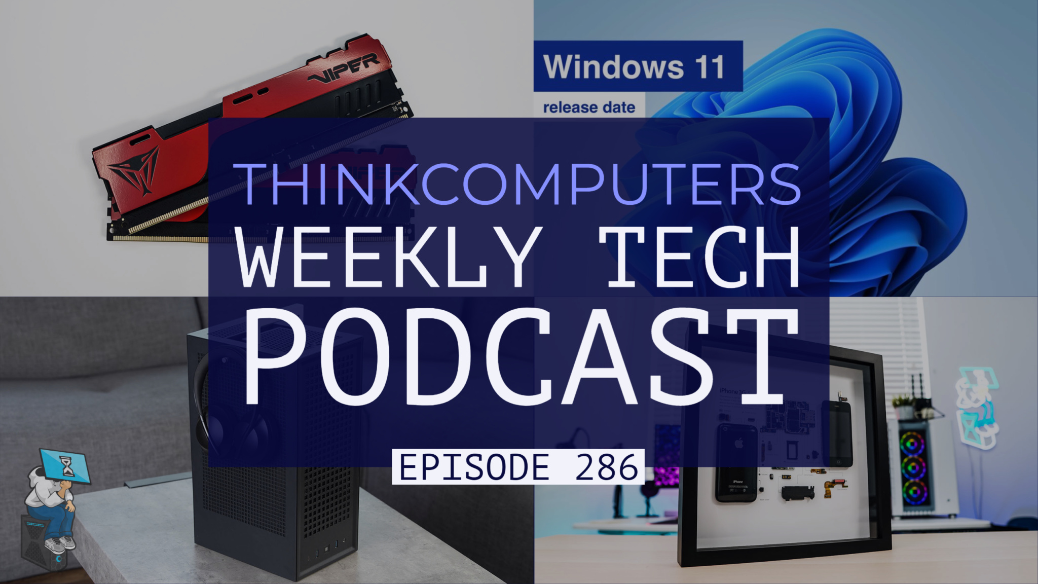 ThinkComputers Podcast #286