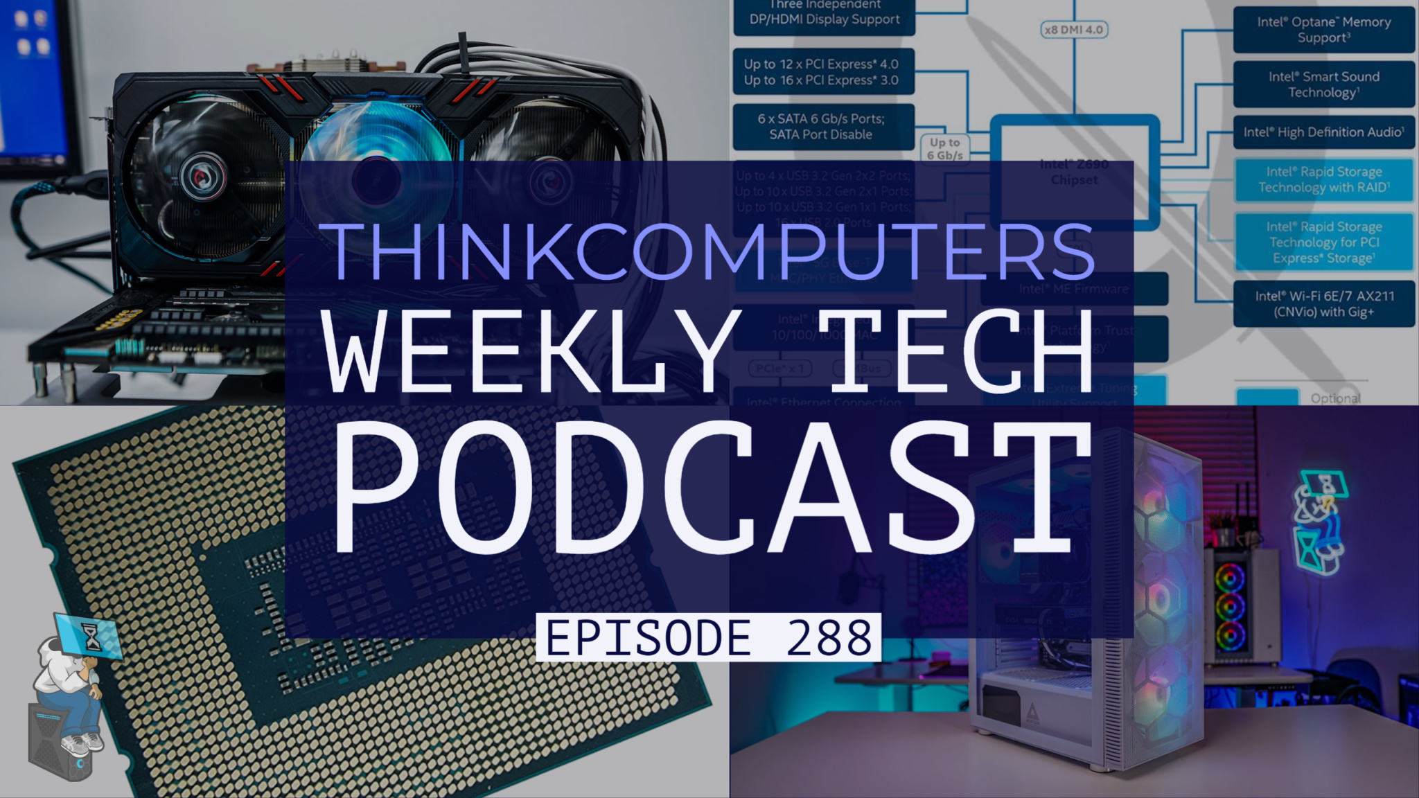 ThinkComputers Podcast #288