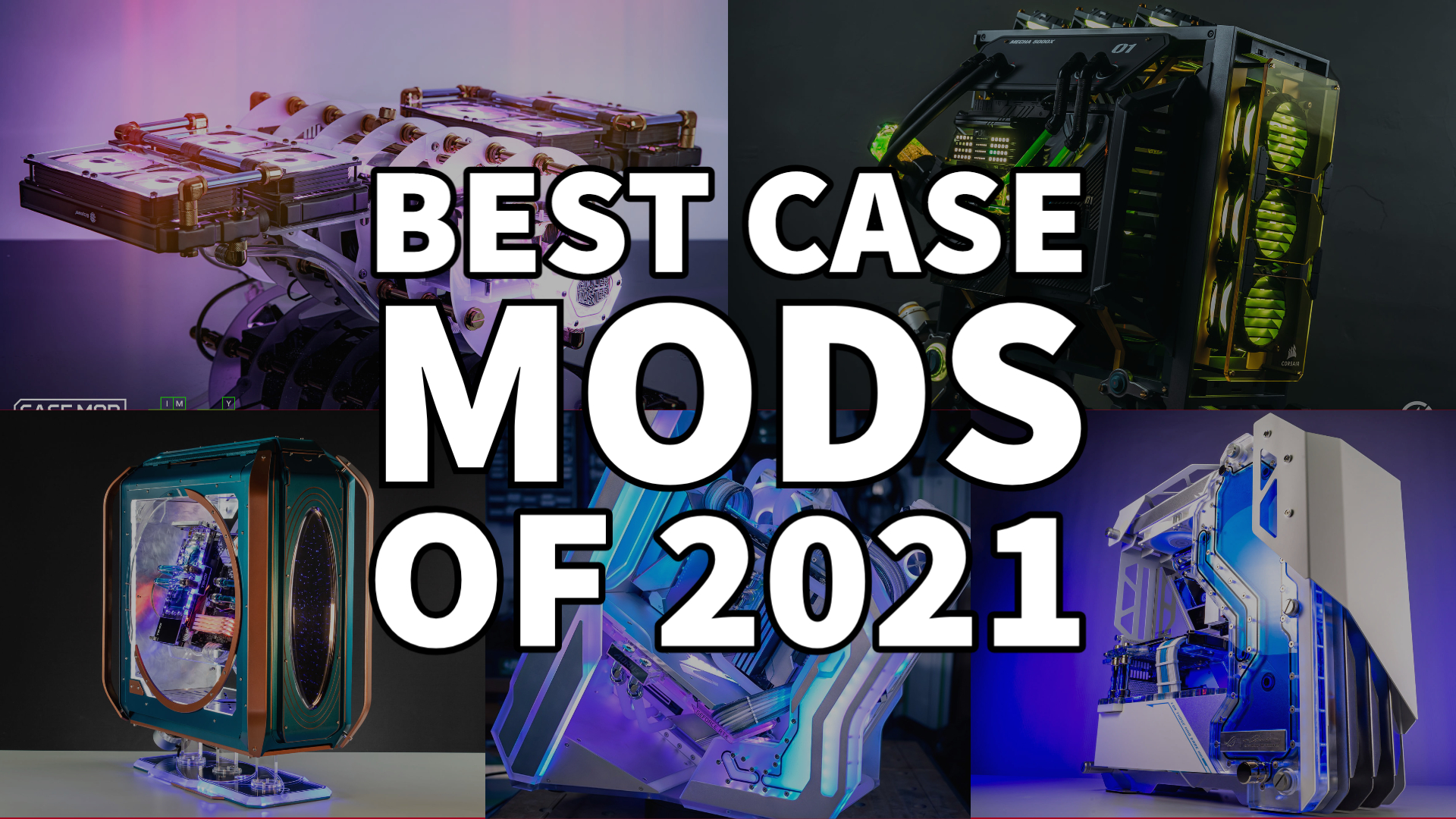 The Best Case Mods of 2021!