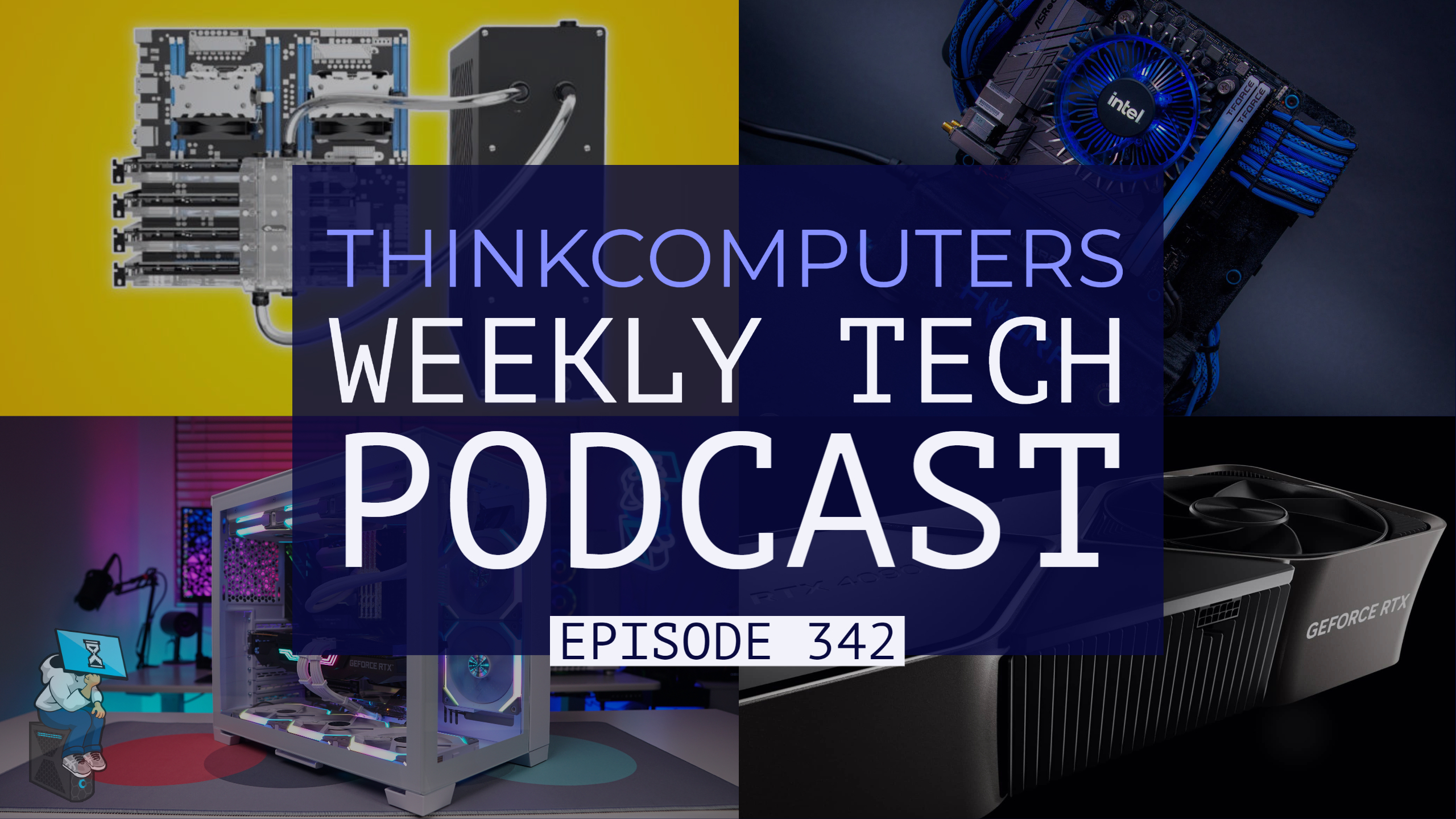 ThinkComputers Podcast #342