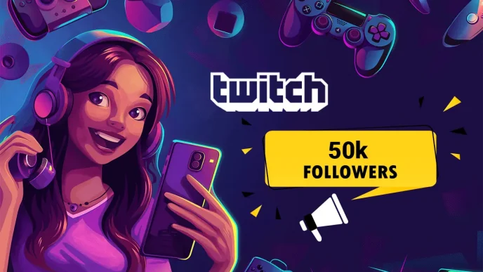 Best 8 Ways to Get 50 Followers on Twitch