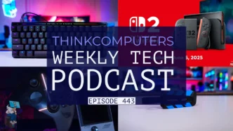 ThinkComputers Podcast #443